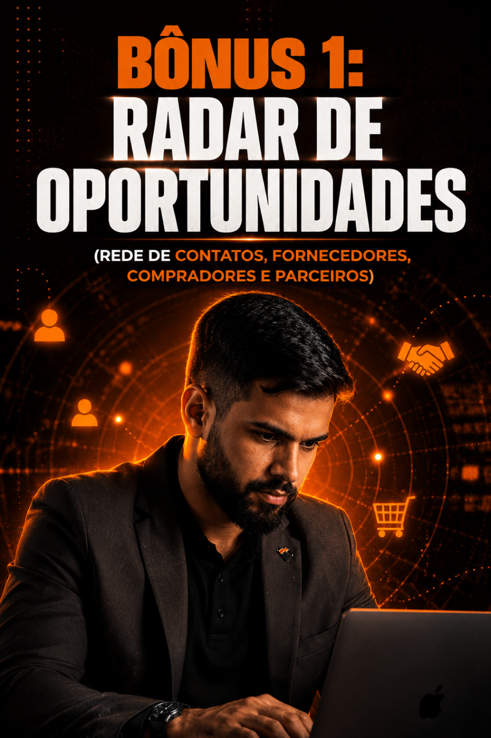 Bônus 1 do treinamento: Radar de Oportunidades